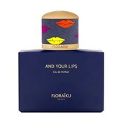 FLORAIKU And Your Lips Smaržas
